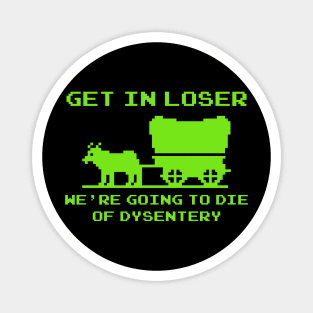 Dysentery Magnet